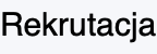 Rekrutacja